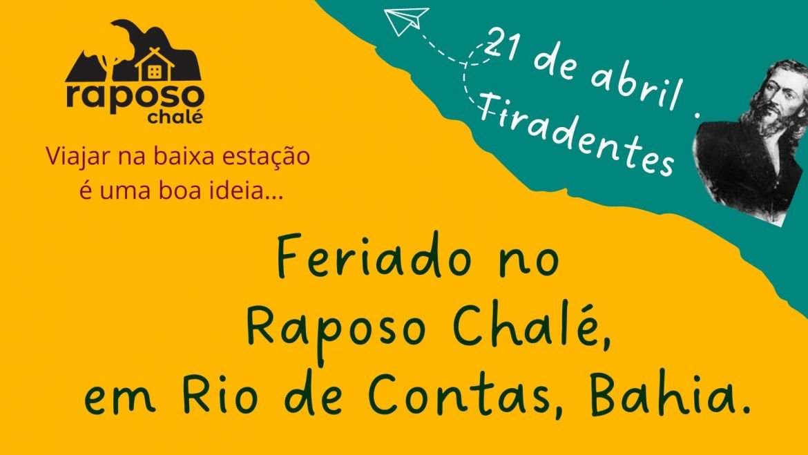 Pacote do Feriado de Tiradentes, 21 de abril, Rio de Contas, Bahia