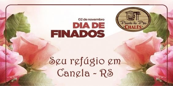 Pacote 02 de novembro Feriado de Finados em Canela Gramado Serra Gaúcha 2024