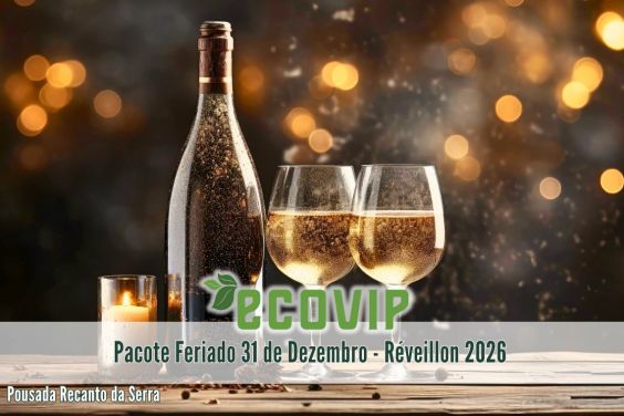 Pacote Réveillon 2026 na Serra do Cipó / MG
