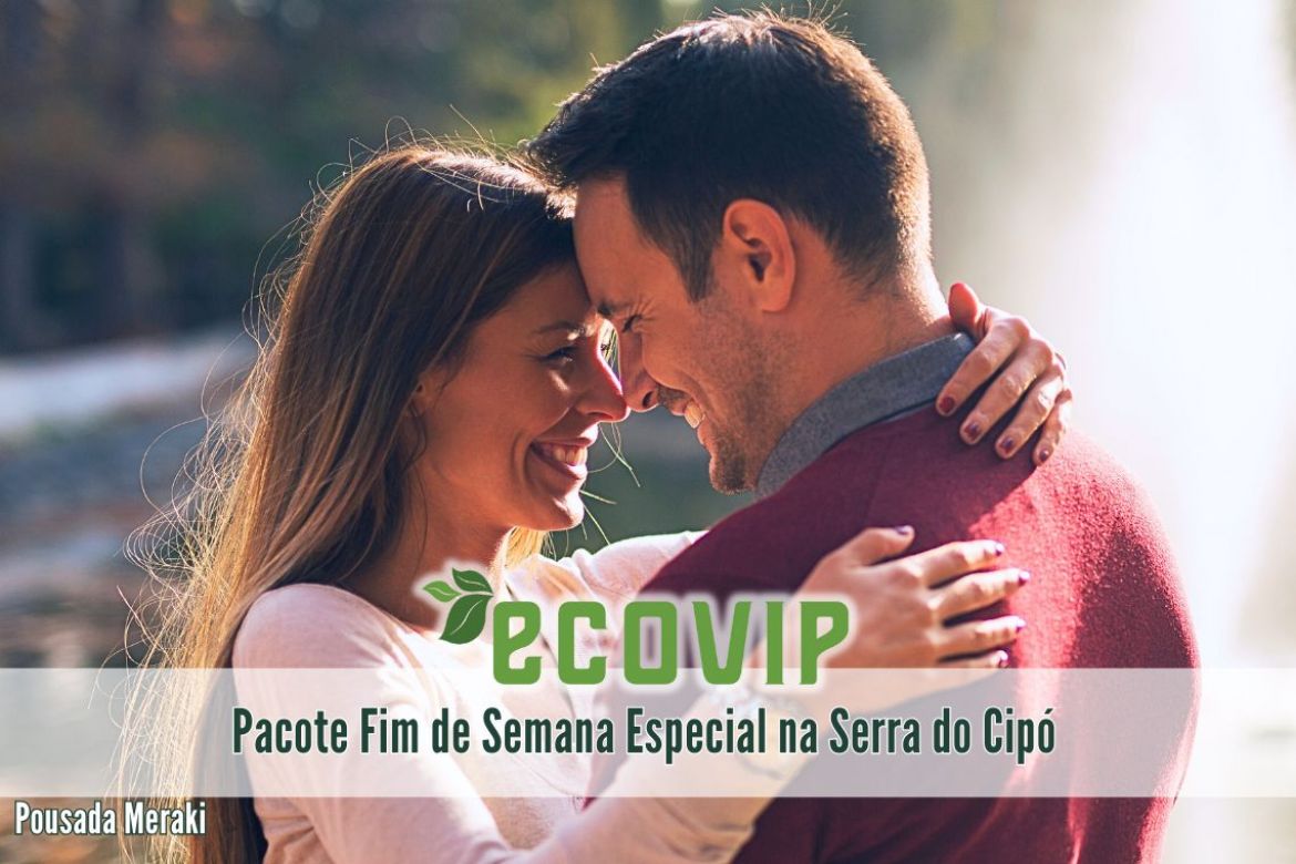 Pacote Fim de Semana Especial na Serra do Cipó MG / Alta Temporada
