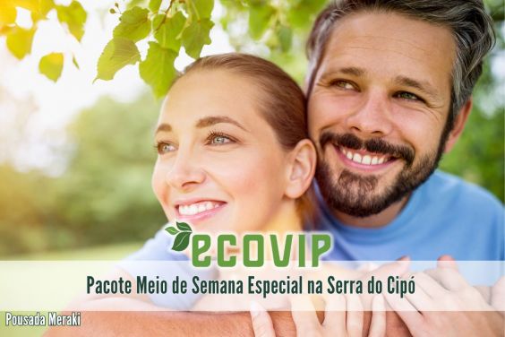 Pacote Meio de Semana Especial na Serra do Cipó MG / Alta Temporada