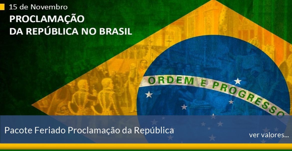 Pacote Feriado 15 de Novembro Proclamação da República em Urubici 2025